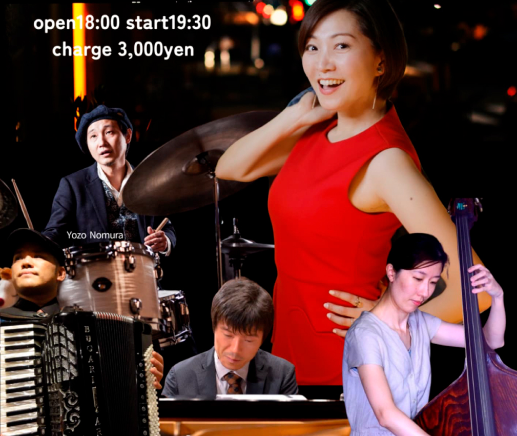 大友玲子(vo)BAND 近藤有輝(p)Tito Monte(acc)林かな(b)野村陽三(ds)