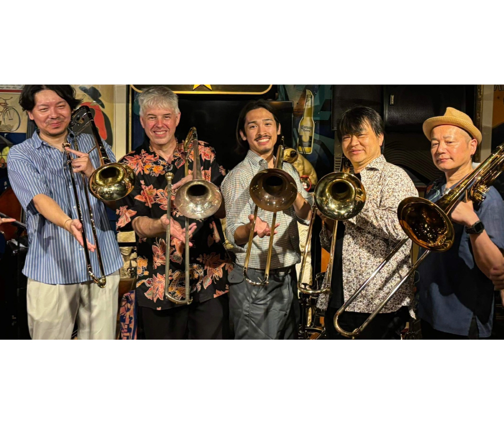 World of Trombones 餌取雄一郎(tb)Donald Gibson(tb)田中宏史(tb)中村樹生(tb)照喜名俊典(Btb)中嶋美弥(p)荒川悟志(b)浅井翔太(ds)